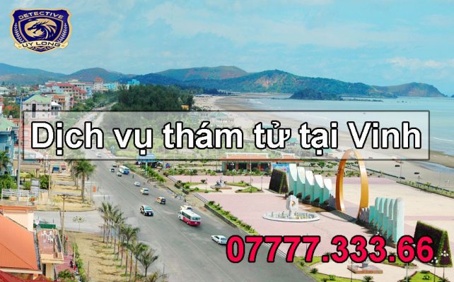 dịch vụ thám tử tại Vinh dịch vụ thám tử tại Vinh