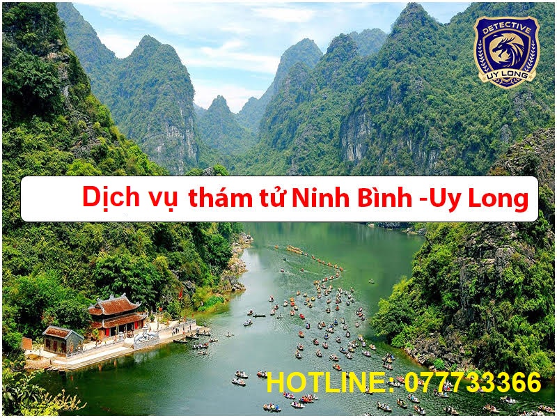 dịch vụ thám tử Ninh Bình - công ty thám tử tại Ninh Bình - thuê thám tử tại Ninh Bình - văn phòng thám tử ở Ninh Bình