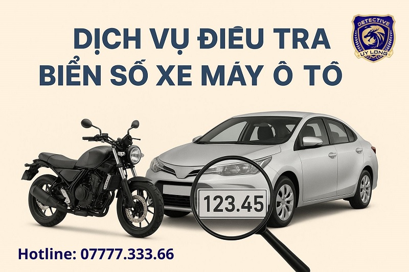 Dịch vụ điều tra biển số xe máy ô tô Dịch vụ điều tra biển số xe máy ô tô
