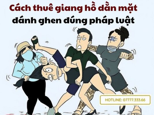 cách thuê giang hồ dằn mặt đánh ghen đúng pháp luật